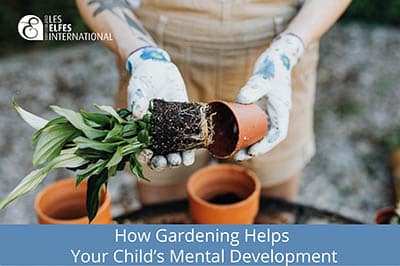 How Gardening Helps Your Child’s Mental Development