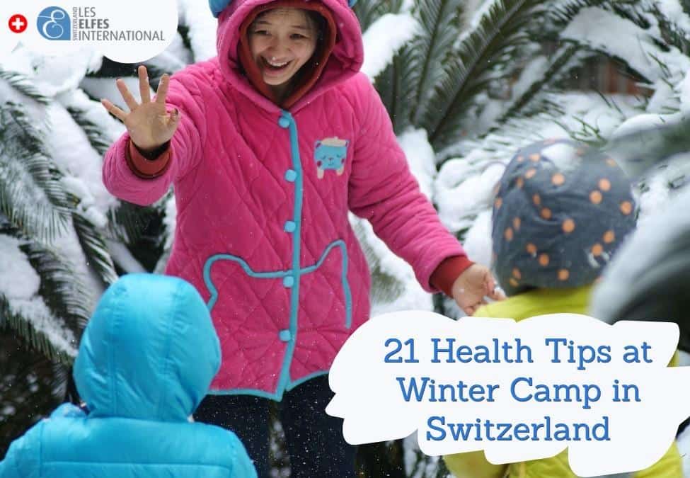 21 Health Tips at Winter Camp in Switzerland