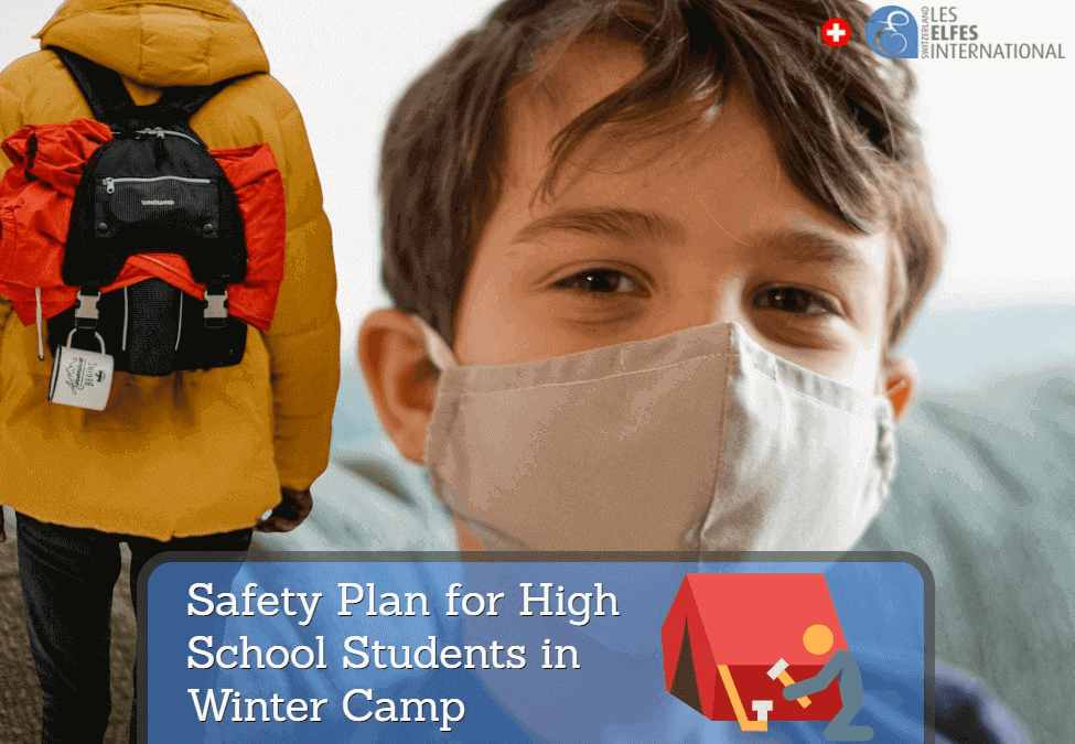 Safety Plan for High School Students in Winter Camp
